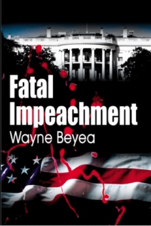 Fatal Impeachment