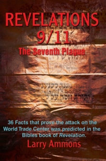 Revelation 9/11 The Seventh Plague