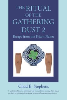 The Ritual of the Gathering Dust 2