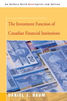 The Investment Function of Canadian Financial Institutions