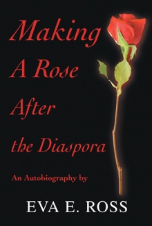 Making A Rose After the Diaspora