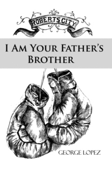 I Am Your Father's Brother
