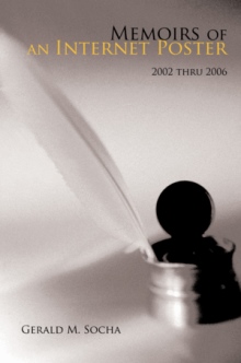 Memoirs of an Internet Poster