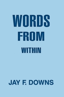 WORDS FROM WITHIN