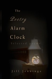 THE POETRY ALARM CLOCK