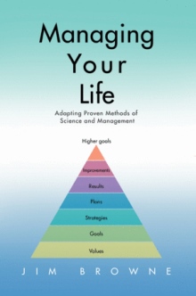 Managing Your Life