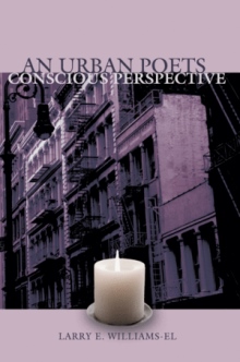 An Urban Poets Conscious Perspective