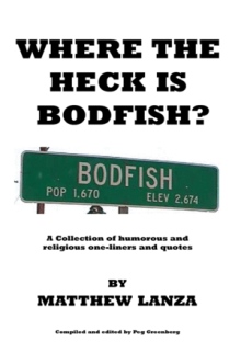 Where the Heck is Bodfish?