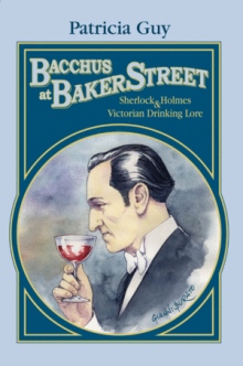 BACCHUS AT BAKER STREET
