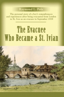 The Evacuee Who Became a St. Ivian