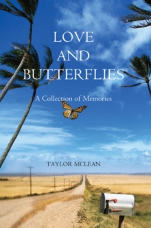 Love and Butterflies