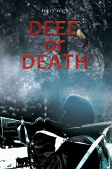 DEED OR DEATH