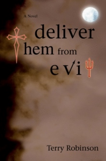 deliver them from evil