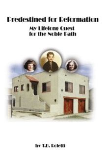 Predestined for Reformation