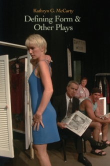 Defining Form & Other Plays
