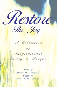 Restore The Joy