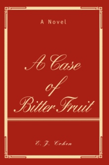A Case of Bitter Fruit