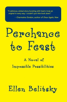 Perchance to Feast