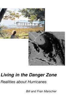 Living in the Danger Zone