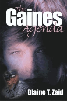 The Gaines Agenda