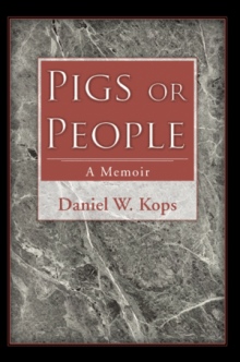 PIGS OR PEOPLE