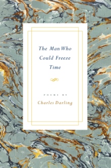 The Man Who Could Freeze Time