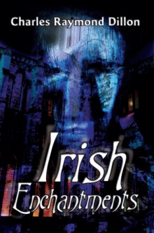 IRISH ENCHANTMENTS