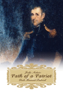 John Adair: Path of a Patriot
