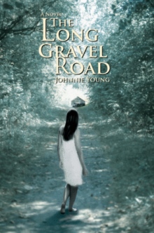 The Long Gravel Road