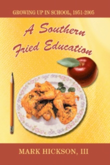A Southern Fried Education