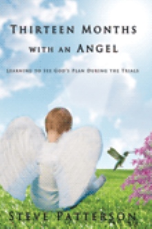 Thirteen Months with an Angel