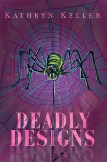Deadly Designs