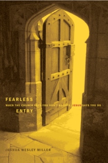 FEARLESS ENTRY
