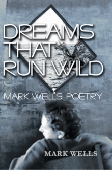 Dreams That Run Wild