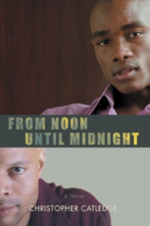 FROM NOON UNTIL MIDNIGHT