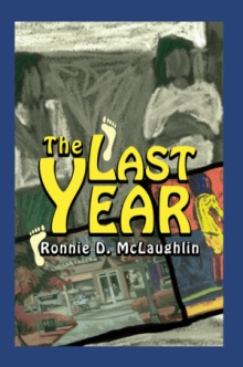 The Last Year