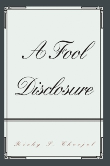 A Fool Disclosure