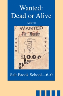 Wanted: Dead or Alive