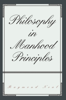 Philosophy in Manhood Principles