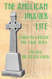 The Anglican Prayer Life