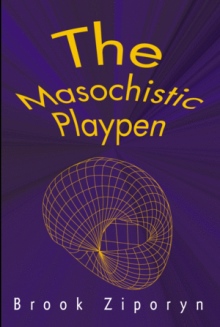The Masochistic Playpen