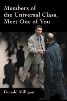 Members of the Universal Class, Meet One of You