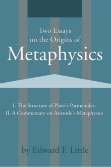 Two Essays on the Origins of Metaphysics