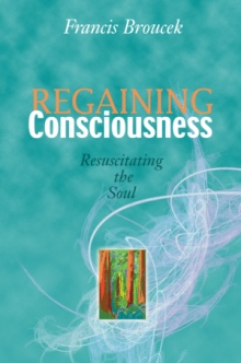Regaining Consciousness