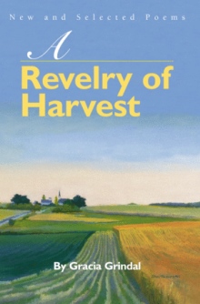 A Revelry of Harvest