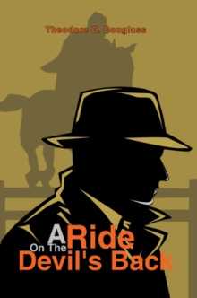A Ride On The Devil's Back