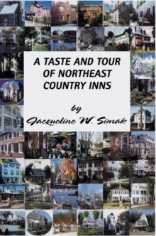 A Taste and Tour of Northeast Country Inns