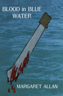 Blood in Blue Water