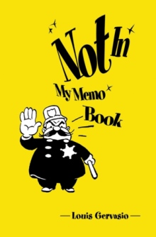 Not In My Memo Book