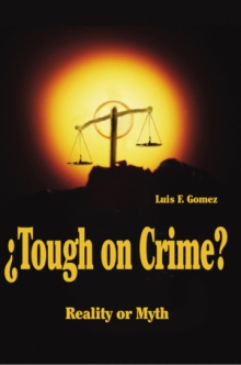 "Tough on Crime"